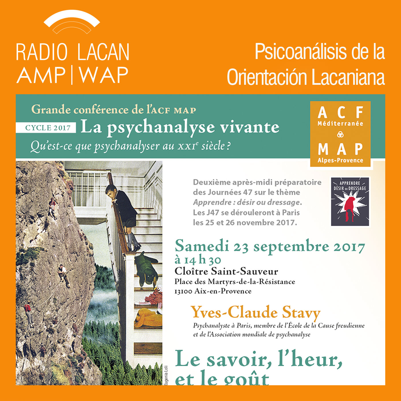 Conferencia de Yves-Claude Stavy en Aix- en- Provence: “El saber, la dicha y el gusto”. Parte 2. - Episodio 2