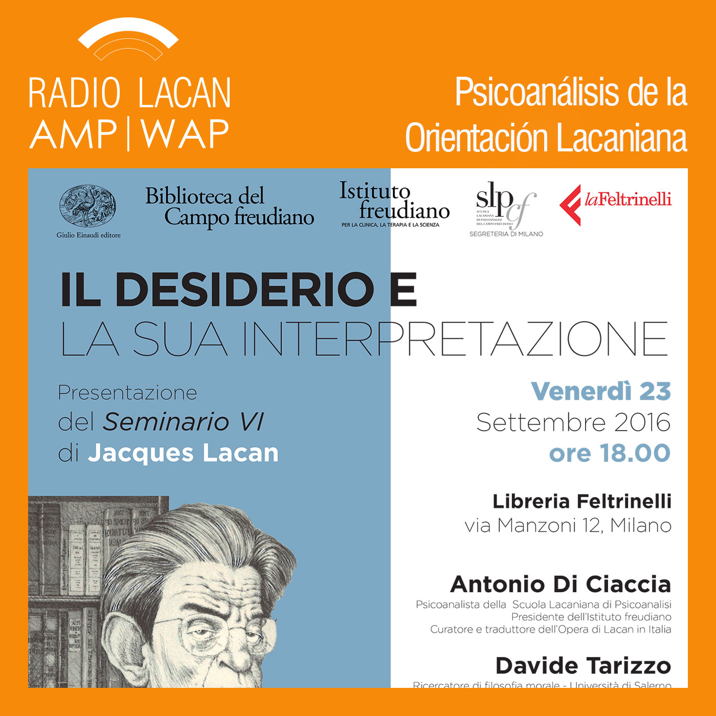 RadioLacan.com | Presentación del Seminario 6 de Jacques Lacan en Milán