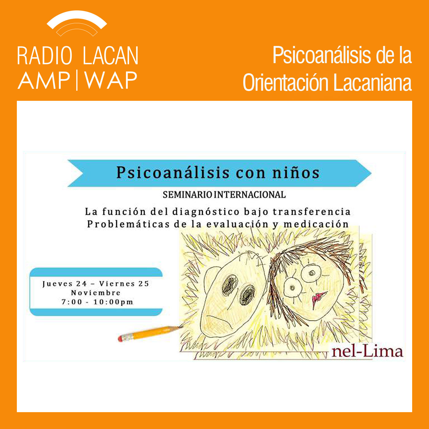 RadioLacan.com |Ecos de Perú: Seminario Internacional de Psicoanálisis con niños en Lima: Entrevista a Beatriz Udenio